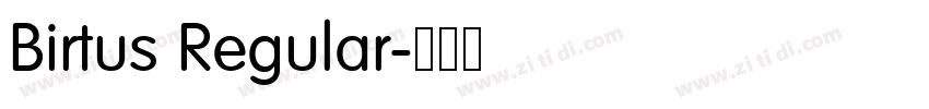 Birtus Regular字体转换 Birtus Regular字体转换